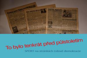 Před půlstoletím oslavoval fotbal v Kopidlně padesát let a Laver dohrál ve Wimbledonu